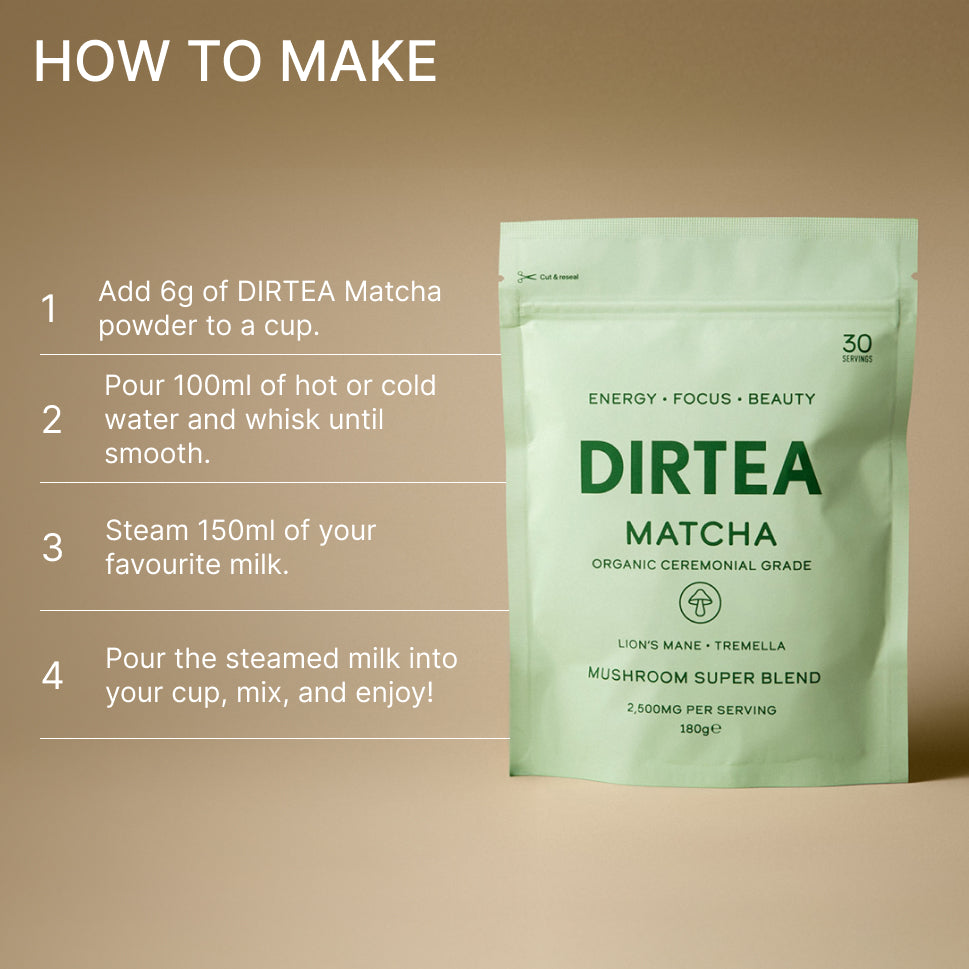 DIRTEA Matcha
